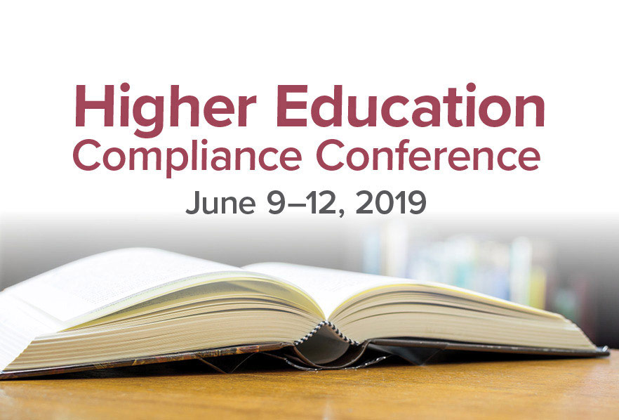 2019 Higher Education Compliance Conference